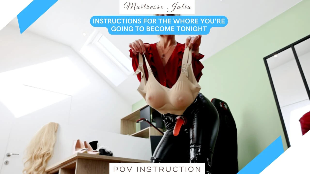 Tonight, you Become a Sissy Whore For Me and my Girlfriends. Instructions POV Mistress Julia